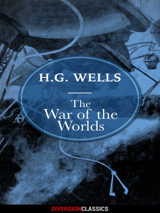 Title details for The War of the Worlds (Diversion Classics) by H.G. Wells - Available